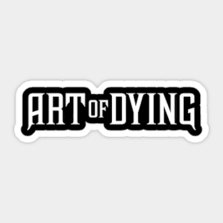 Art Of Dying Sticker